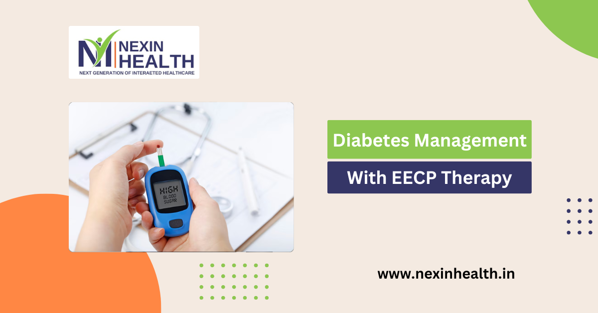 Diabetes Management with EECP Therapy: A Novel Approach to Manage Diabetes Without Medicines and Lifestyle Changes