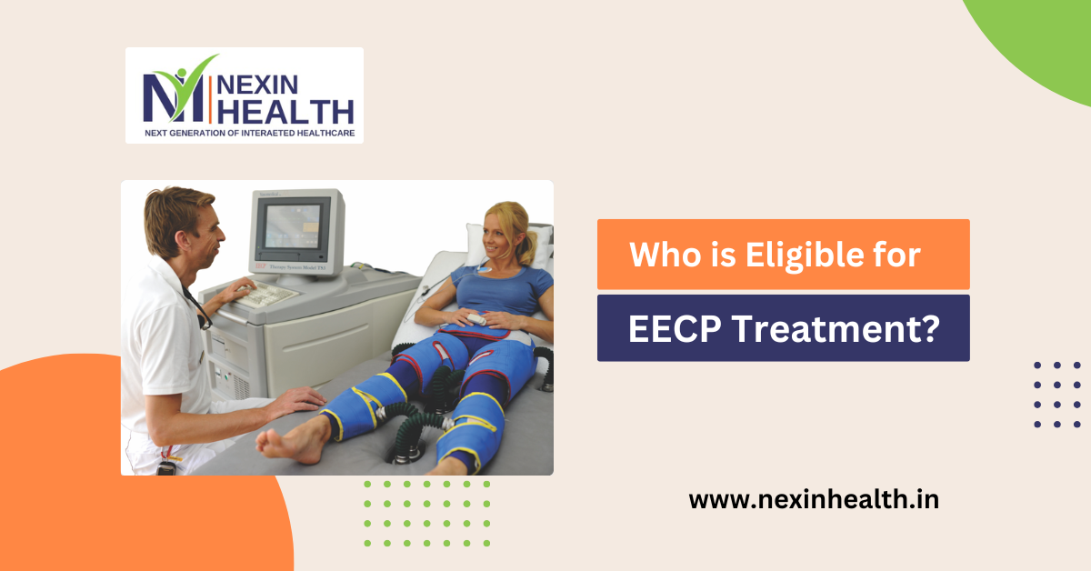 Who is Eligible for EECP Treatment?