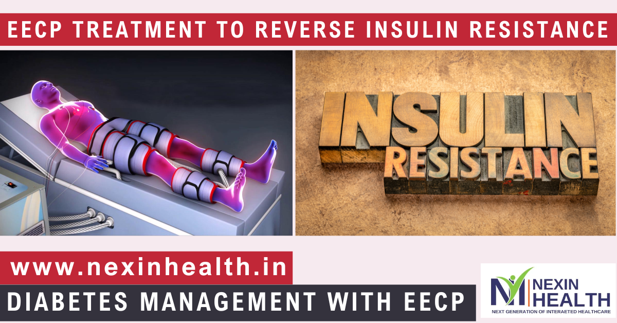 EECP Treatment in Reversing Insulin Resistance