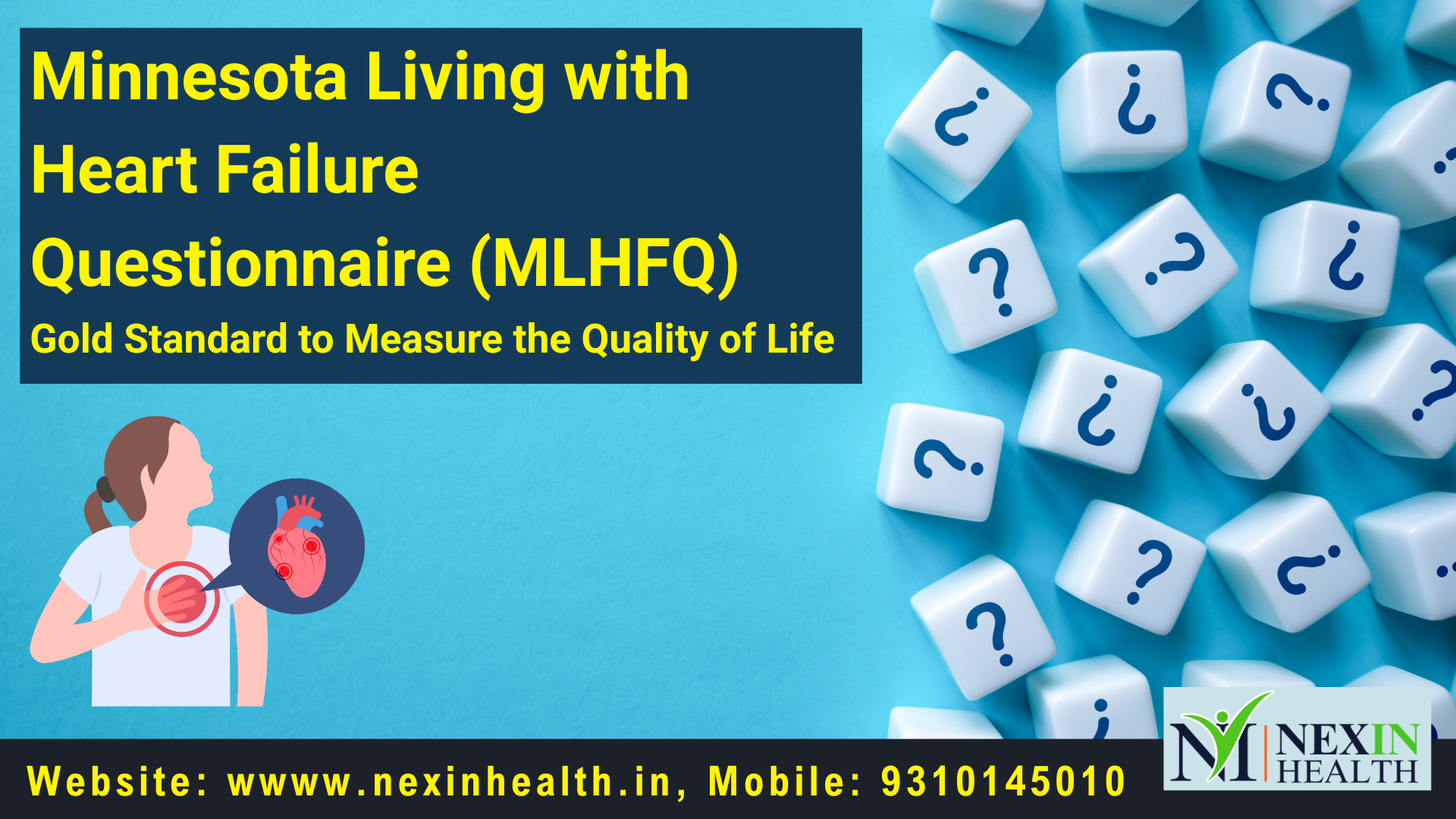 Minnesota Living with Heart Failure Questionnaire (MLHFQ): A Complete Guide to Assessing Quality of Life in Heart Failure Patients